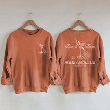 Tennis & Tinis Club Martini Sweatshrit