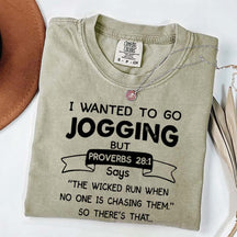 I Just Wanted To Go Jogging T-Shirt