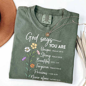 God Says That You Are Floral T-Shirt