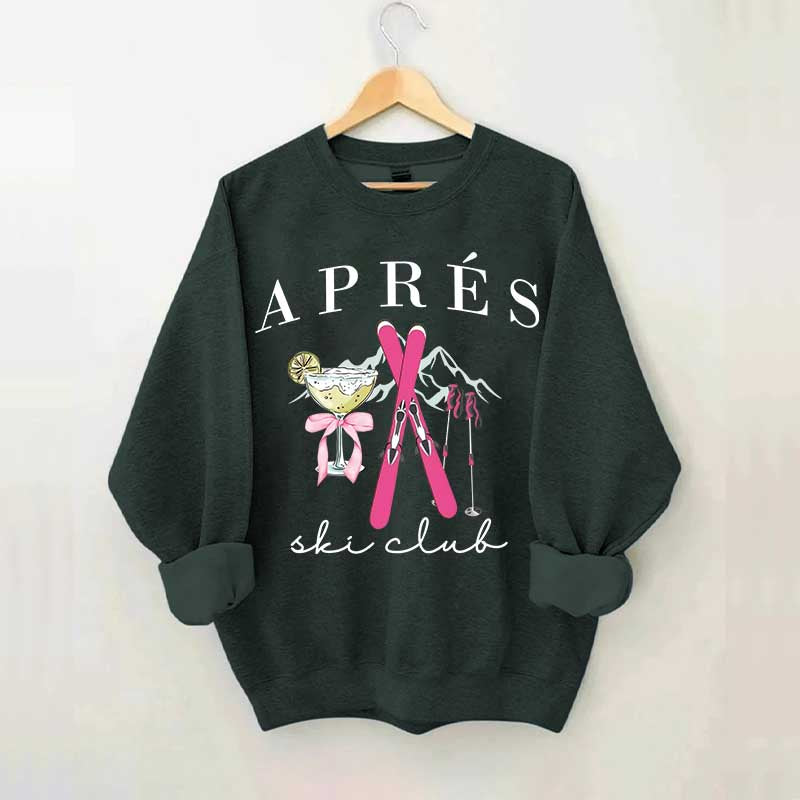 Apres Ski Club Cocktail Sweatshirt