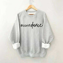 Confidance Sweatshirt