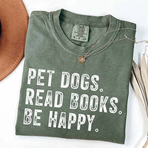 Pet Dogs Read Books Be Happy T-Shirt