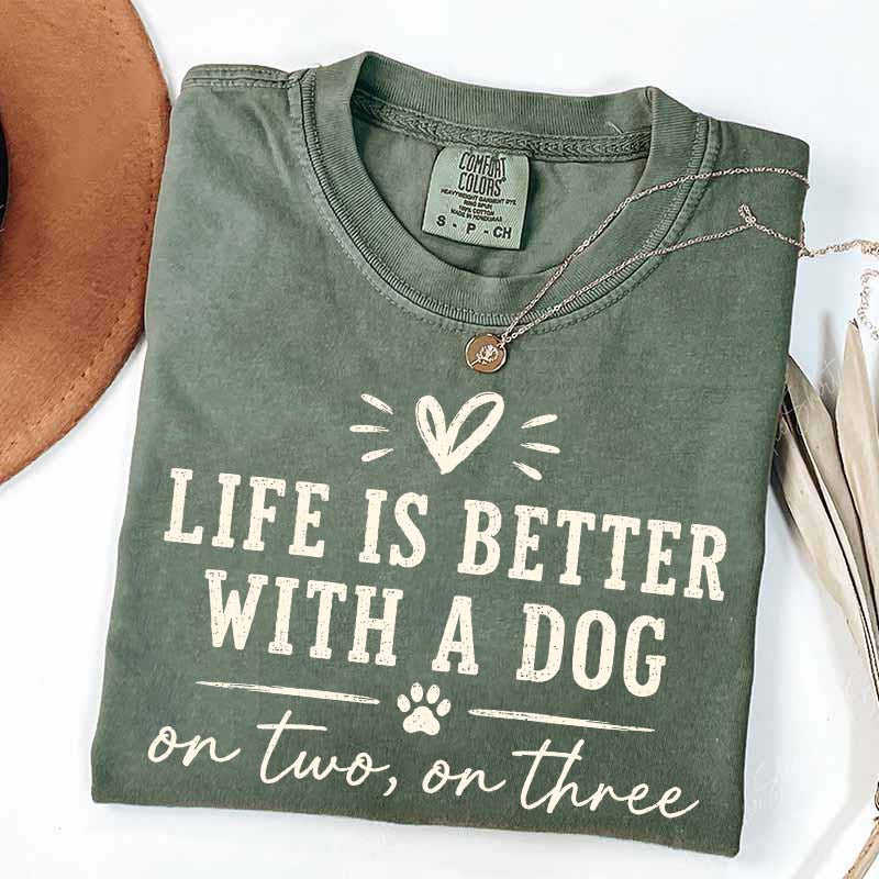 Retro Life Is Better With A Dog On Two On Three T-Shirt