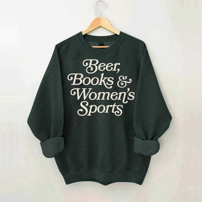 Beer Books and Women's Sports Sweatshirt