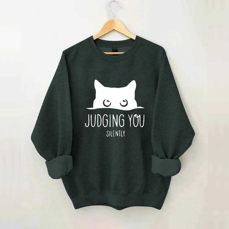 Judging You Silently Black Cat Sweatshirt