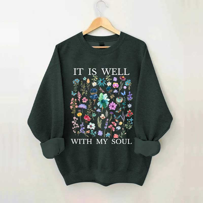 It Is Well Floral Religous Wildflowers Sweatshirt