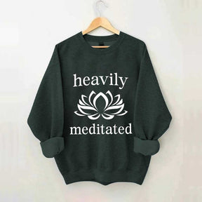 Heavily Meditated Yoga Lotus Flower Sweatshirt