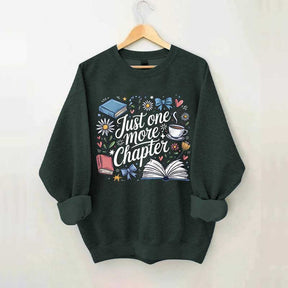 Cozy Book Just One More Chapter Sweatshirt