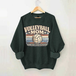 Game Day Loud & Proud Volleyball Mom Sweatshirt