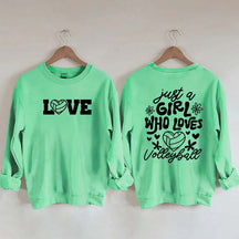 Just A Girl Who Loves Volleyball Sweatshirt