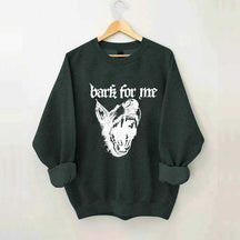 Vintage Bark For Me Sweatshirt