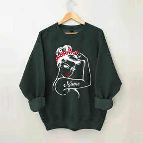 Custom Rosie the Riveter Strong Women Sweatshirt