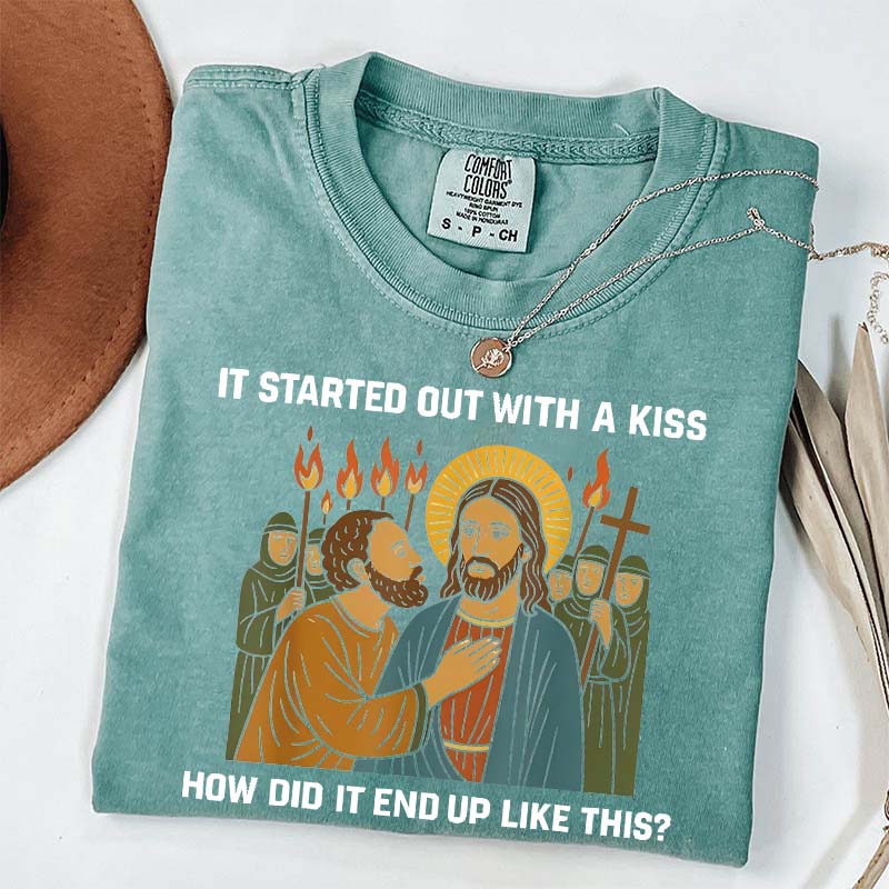 Jesus It Was Only a Kiss T-Shirt
