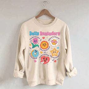 Daily Reminders Motivational Kindness Sweatshirt