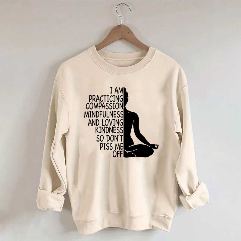 Mindfulness Kindness Humor Yoga Sweatshirt
