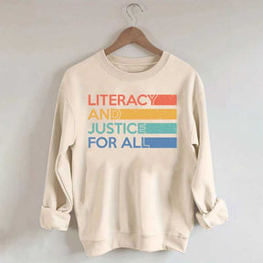 Literacy and Justice For All Librarian Sweatshirt