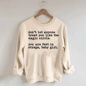 Treat You Like The Magic Circle Pilates Sweatshirt