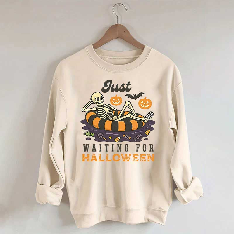 Funny Just Waiting for Halloween Sweatshirt