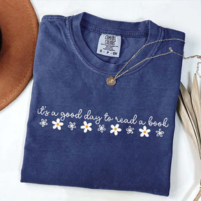 Cute It's A Good Day To Read A Book T-Shirt