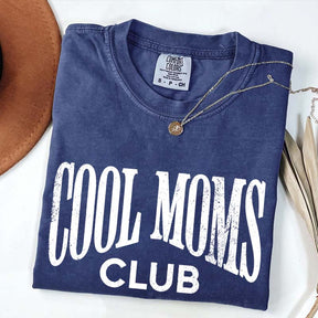 Cool Moms Club T-Shirt
