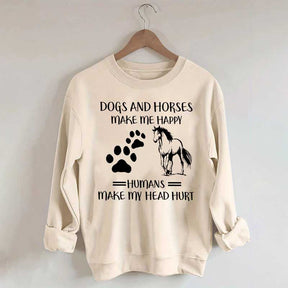 Dogs And Horses Makes Me Happy Sweatshirt