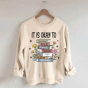 It's Okay Mental Health Matter Book Sweatshirt
