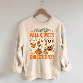 Are You Fall O Ween Directions Halloween Sweatshirt