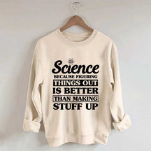 New Scientist Funny Sweatshirt