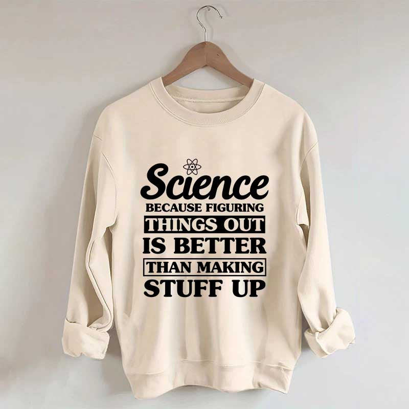 New Scientist Funny Sweatshirt