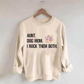 Dog Mom and Auntie Sweatshirt