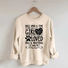 A Girl Who Really Loved Dogs and Volleyball Sweatshirt