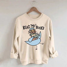 Funny Read More Books Sweatshirt