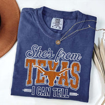 She's From Texas I Can Tell T-Shirt