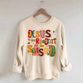 Christian Jesus Is The Reason Christmas Sweatshirt