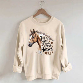 Just A Girl Who Loves Horses Farmer Sweatshirt