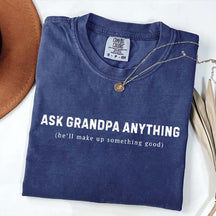 Custom Ask Grandpa Anything T-Shirt