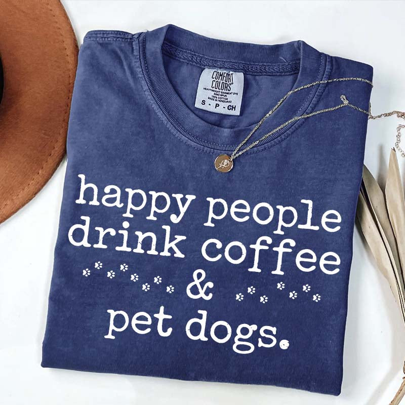 Cute Paw Happy People Draink Coffee Pet Dogs T-Shirt