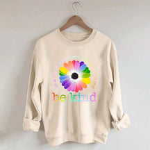 In A World Where You Can Be Anything Sweatshirt