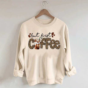 But First Coffee Leopard Sweatshirt