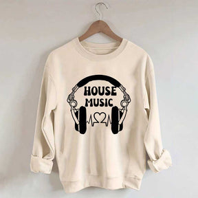 Dj House Music  Sweatshirt