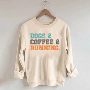 Dogs Coffee Running Relaxation Sweatshirt