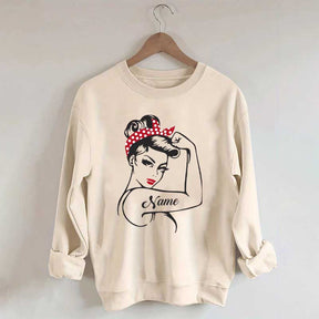 Custom Rosie the Riveter Strong Women Sweatshirt