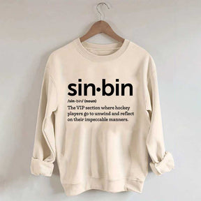 Sin Bin Funny Hockey Definition Sweatshirt