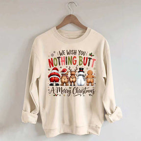 Retro We Wish You Nothing Butt A Merry Christmes Sweatshirt