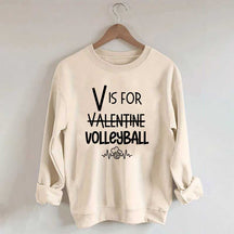 V is for Valentine Volleyball Sweatshirt