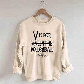 V is for Valentine Volleyball Sweatshirt