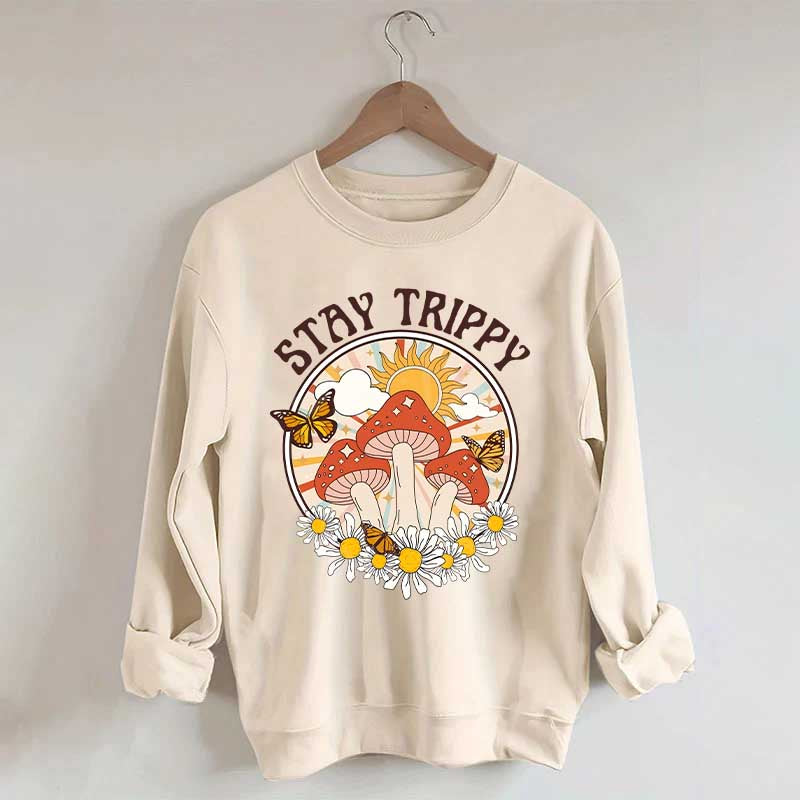 Stay Trippy Mushroom Boho Rainbow Sweatshirt
