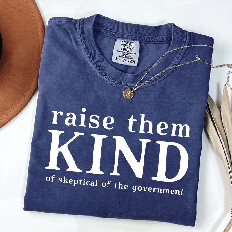 Raise Them Kind Homestead Mom Funny T-Shirt