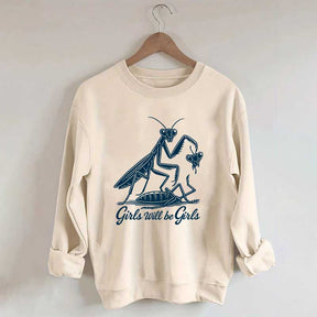 Girls Will Be Girls Graphic Sweatshirt