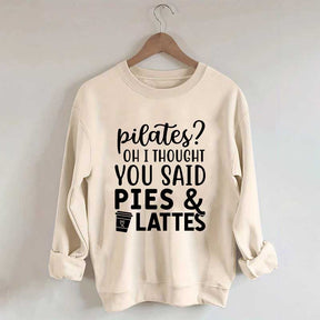 Pilates Pies & Lattes Sweatshirt
